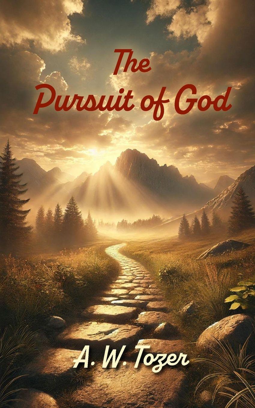 Vorderes Coverbild The  Pursuit of God