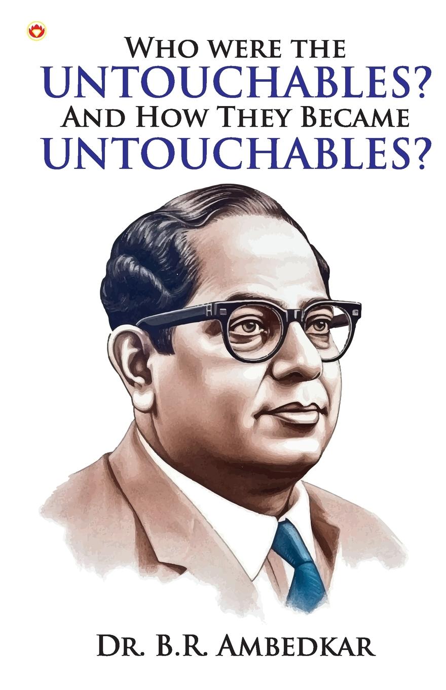 Vorderes Coverbild Who were the Untouchables? And How They Became Untouchables?