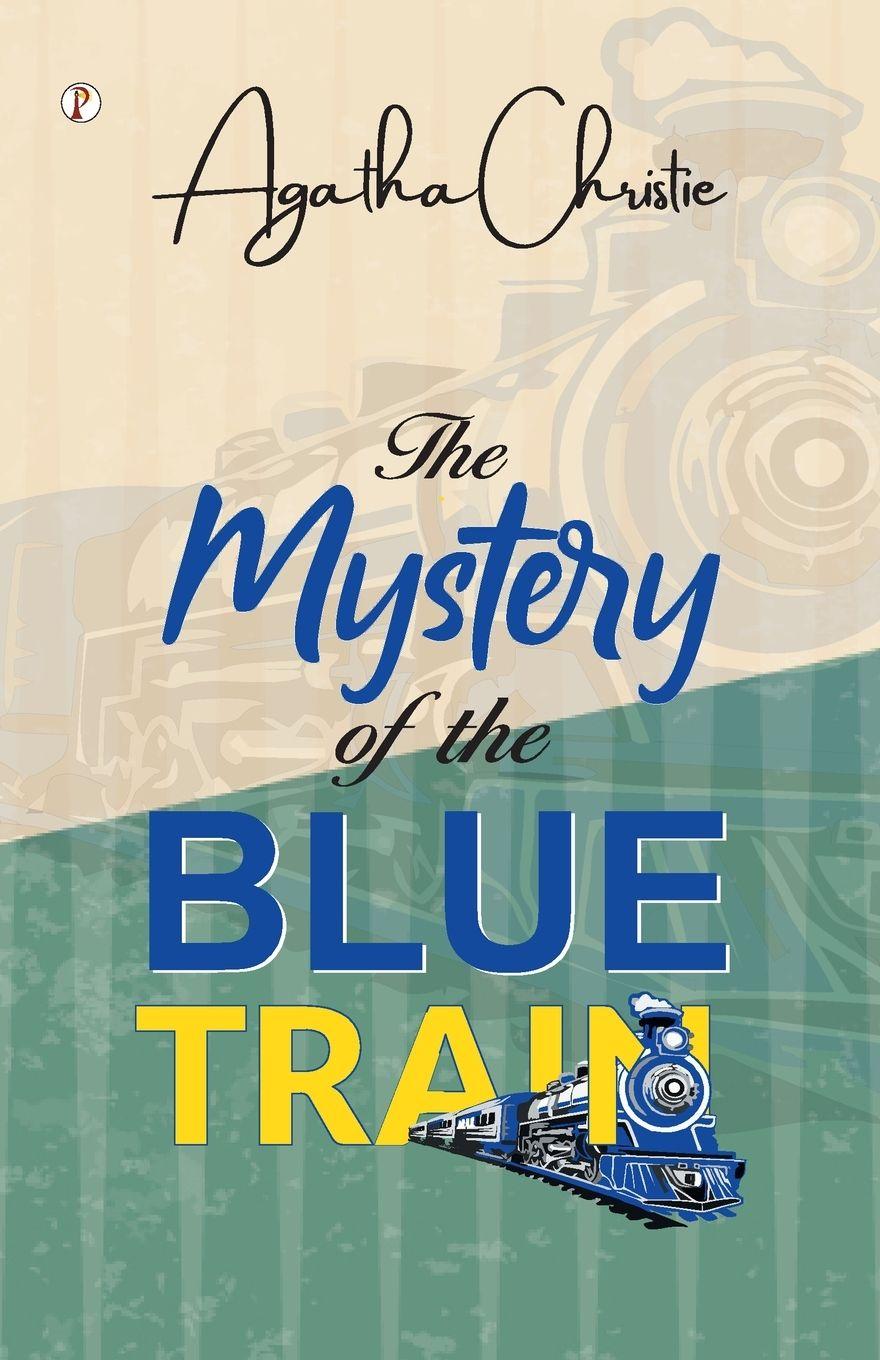 Vorderes Coverbild The Mystery of the Blue Train