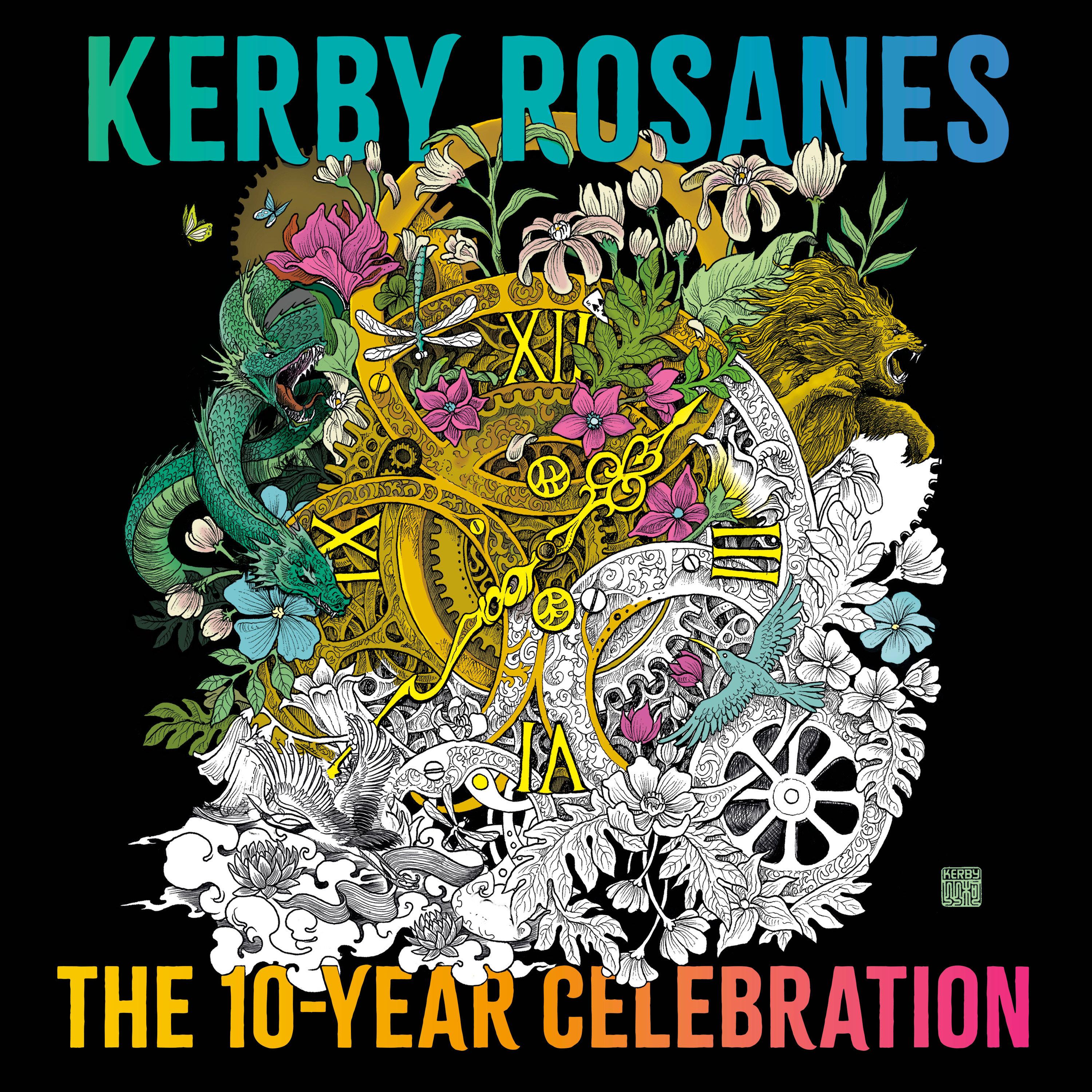 Vorderes Coverbild Kerby Rosanes: The 10-Year Celebration