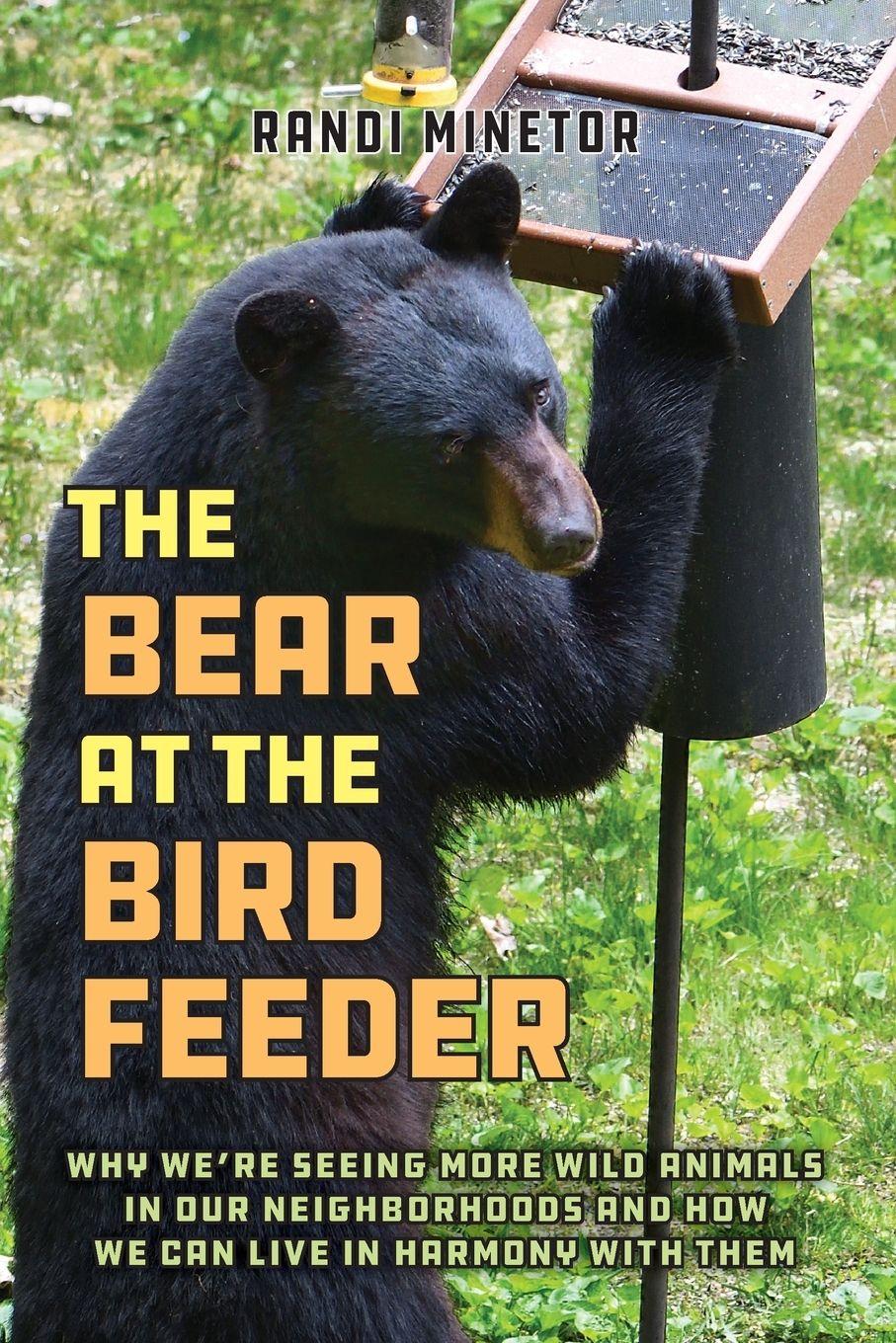 Vorderes Coverbild The Bear at the Bird Feeder