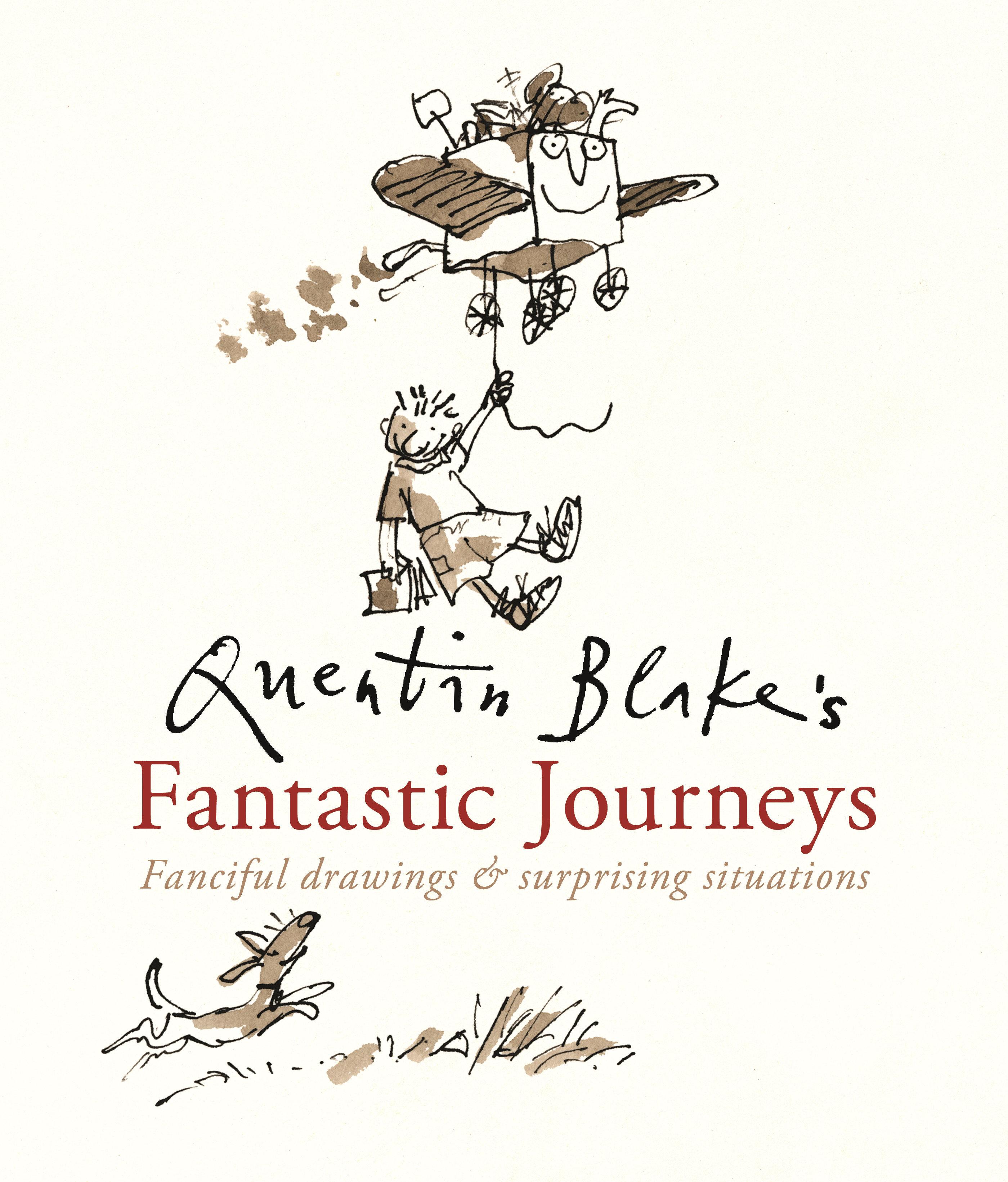 Vorderes Coverbild Quentin Blake's Fantastic Journeys