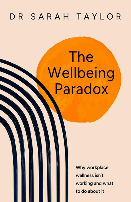 Vorderes Coverbild The Wellbeing Paradox