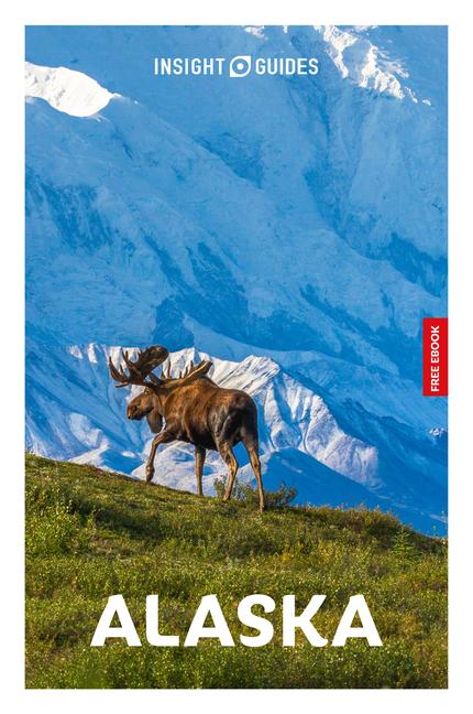 Vorderes Coverbild Insight Guides Alaska: Travel Guide with eBook