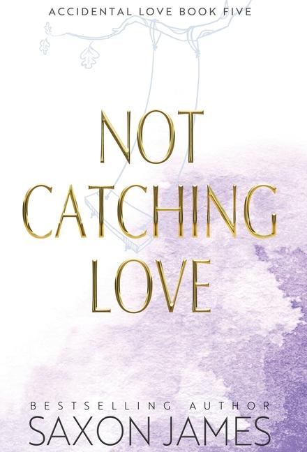 Vorderes Coverbild Not Catching Love