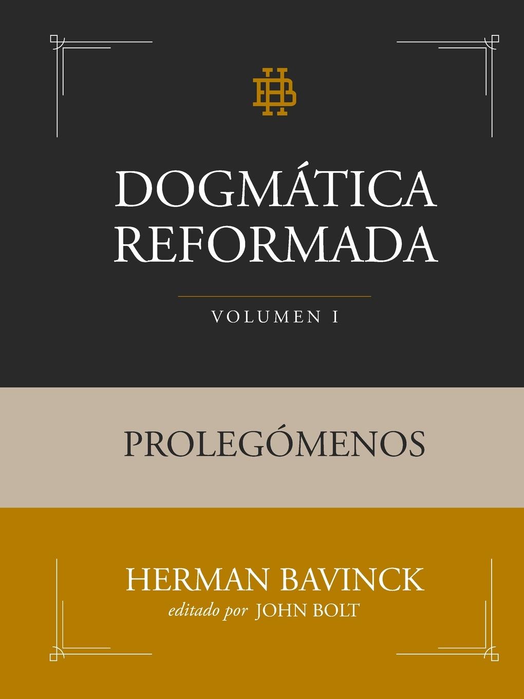 Vorderes Coverbild Dogmática Reformada Volumen 1