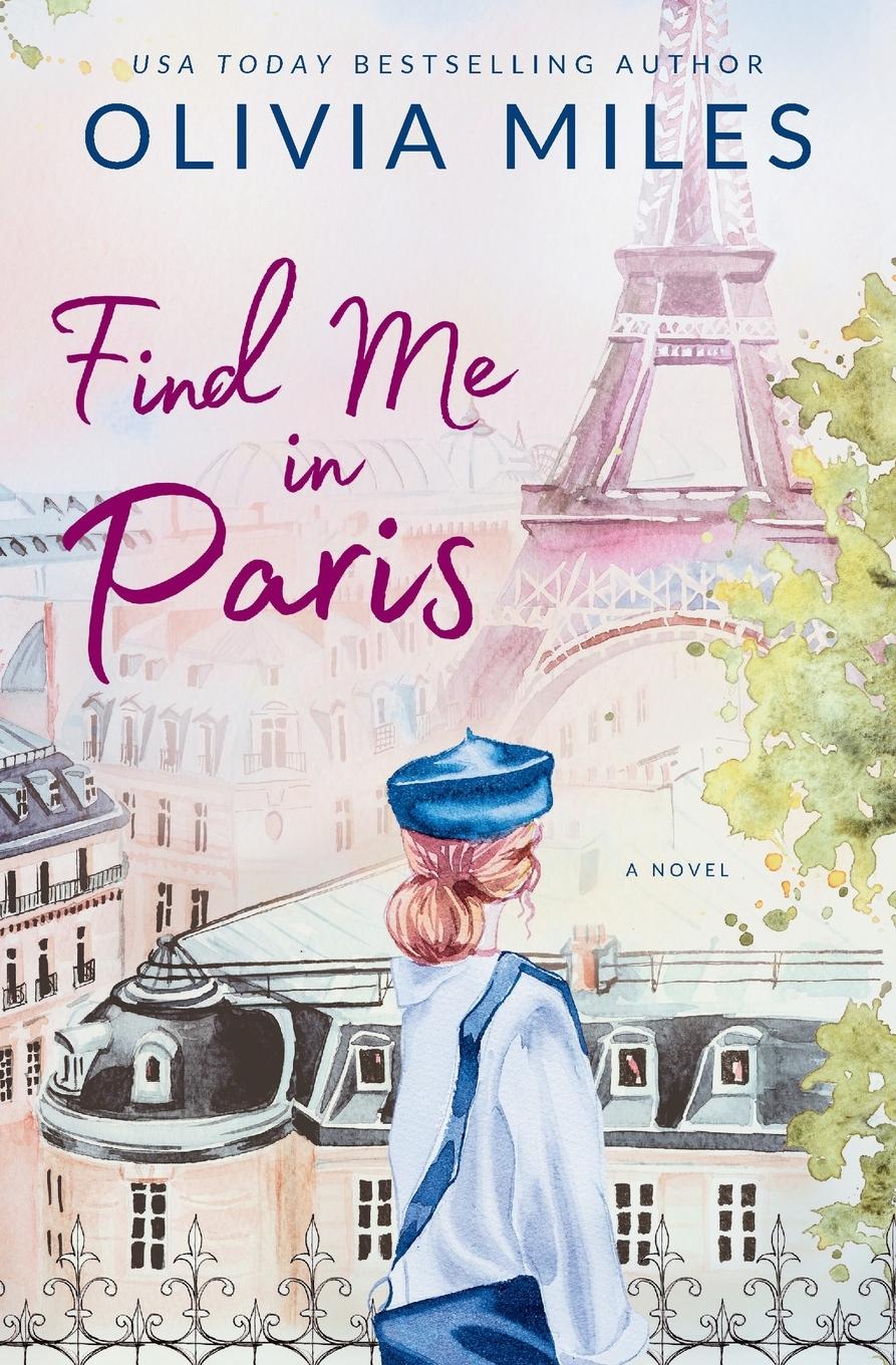 Vorderes Coverbild Find Me in Paris