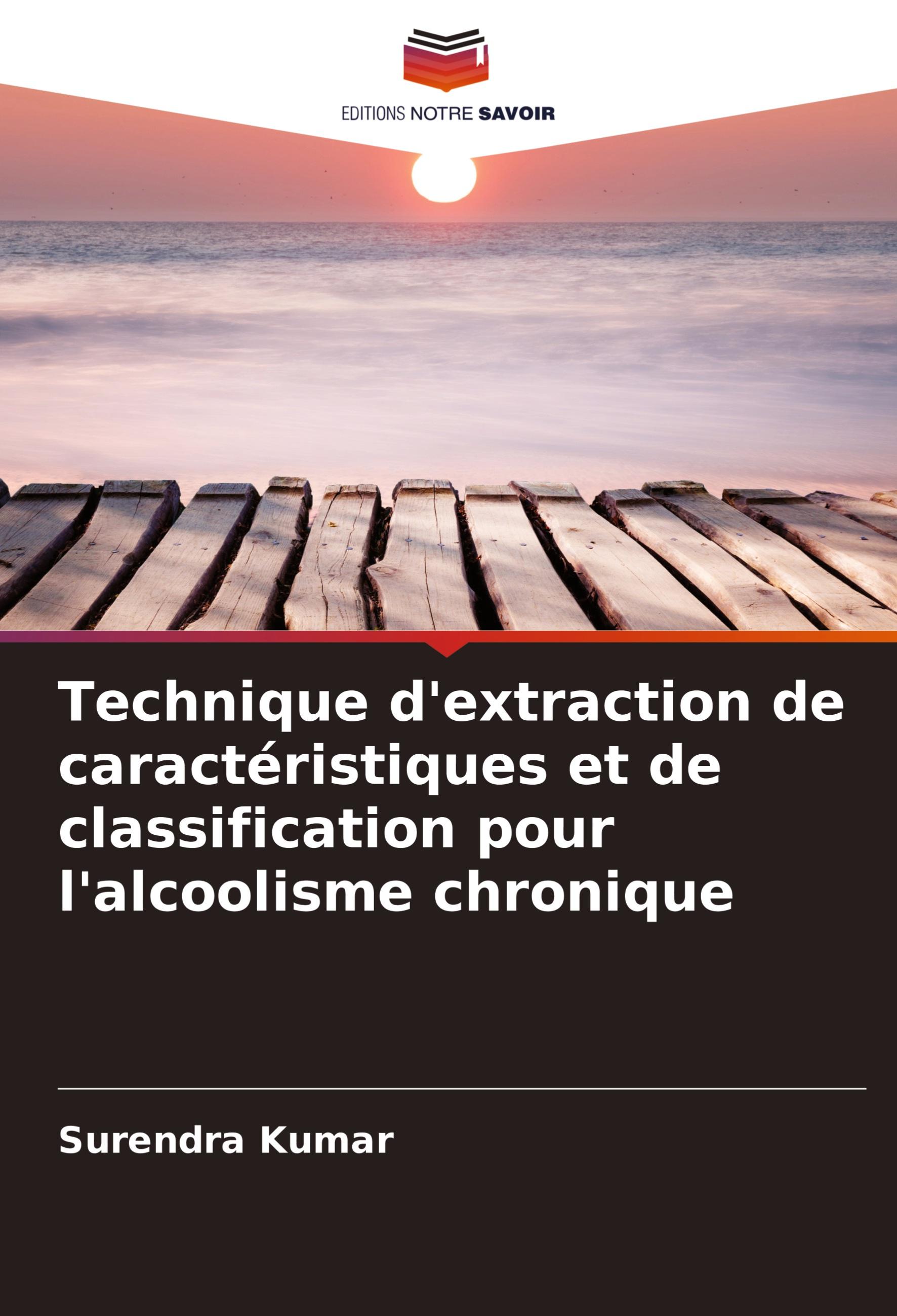 Vorderes Coverbild Technique d'extraction de caractéristiques et de classification pour l'alcoolisme chronique