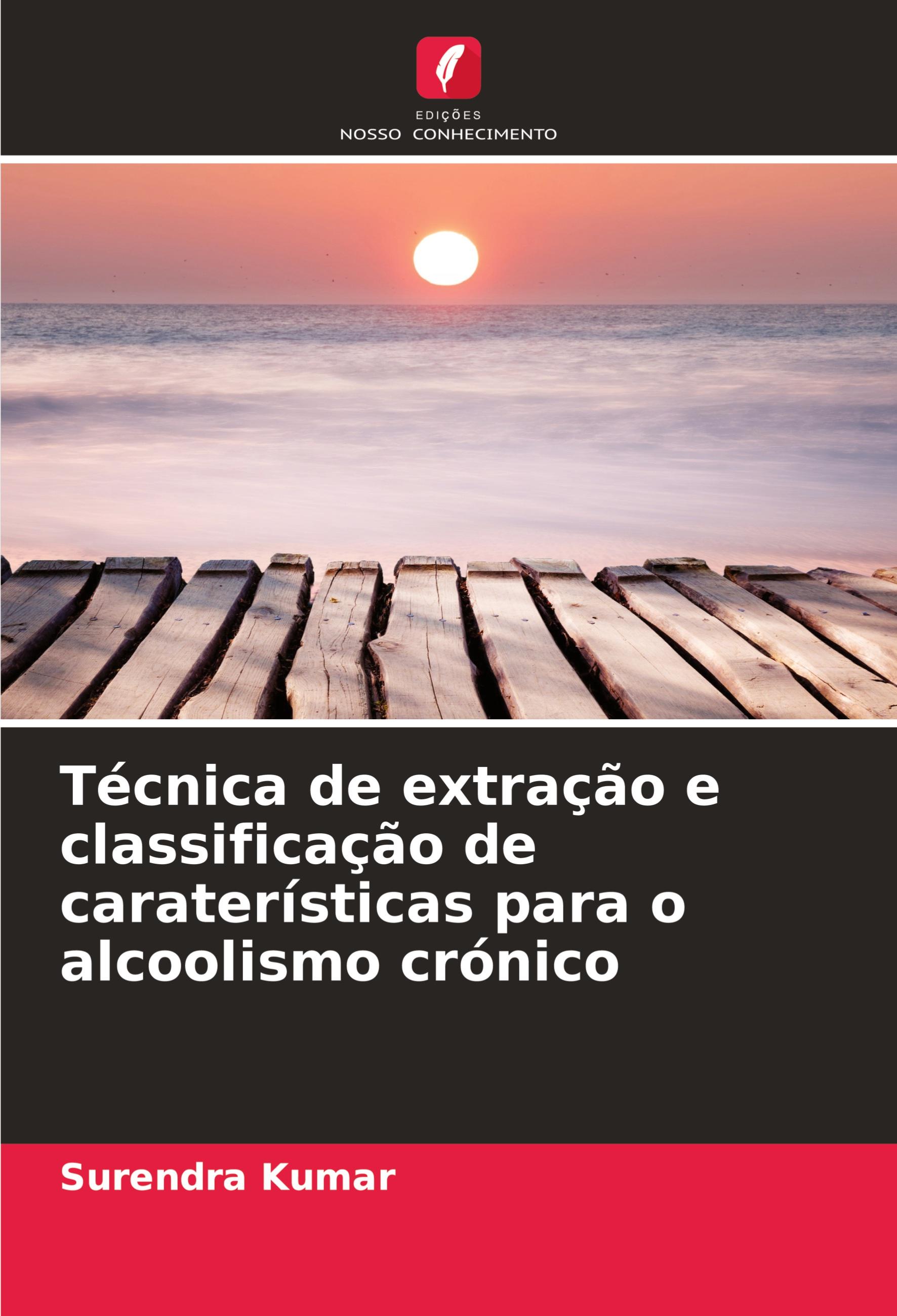 Vorderes Coverbild Técnica de extração e classificação de caraterísticas para o alcoolismo crónico