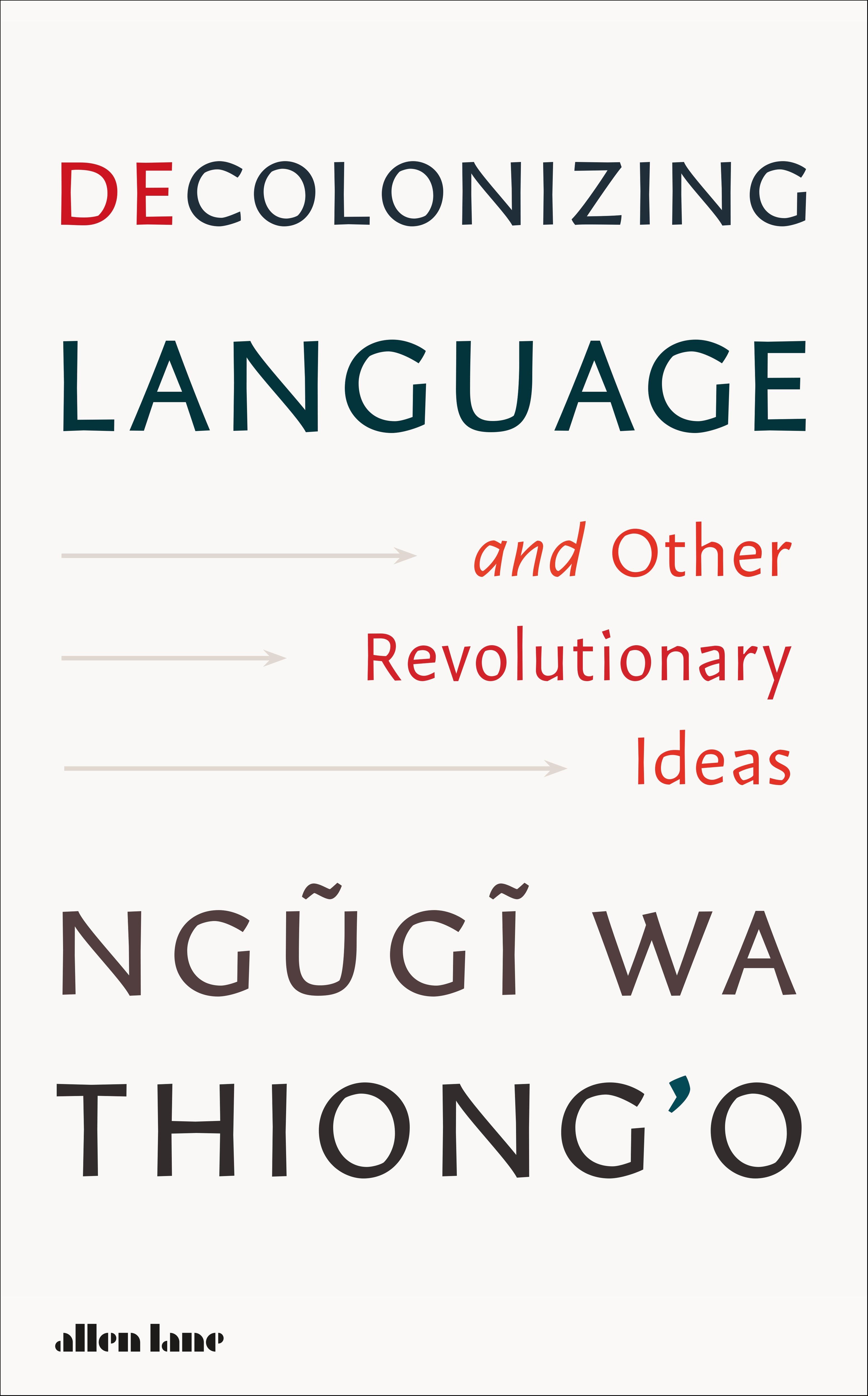 Vorderes Coverbild Decolonizing Language and Other Revolutionary Ideas