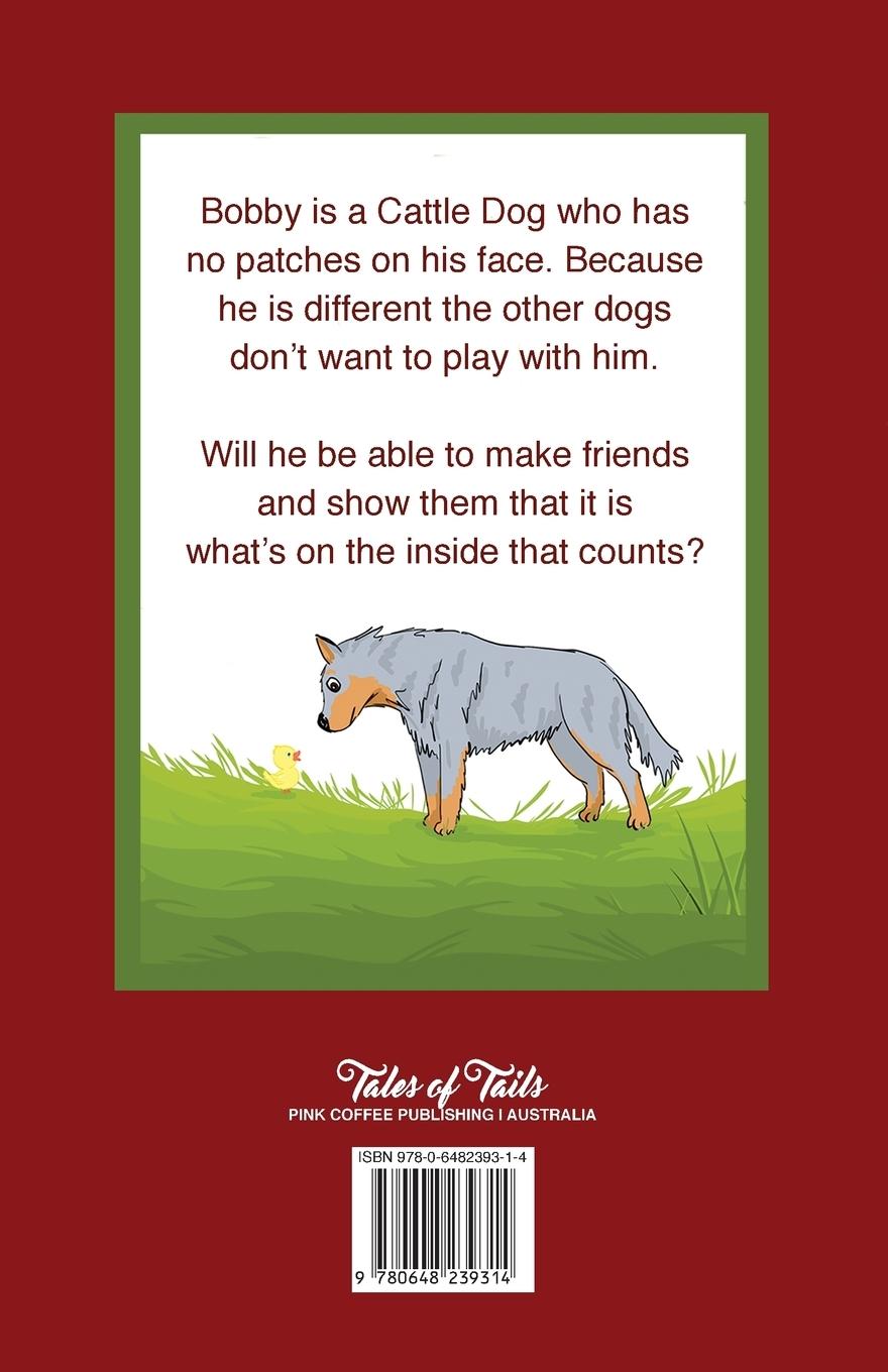 Rückseitencover Bobby the Plain-Faced Cattle Dog