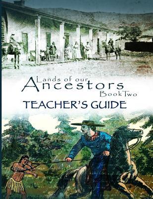 Vorderes Coverbild Lands of Our Ancestors Book Two Teacher's Guide