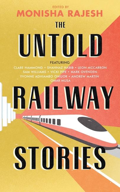 Vorderes Coverbild The Untold Railway Stories