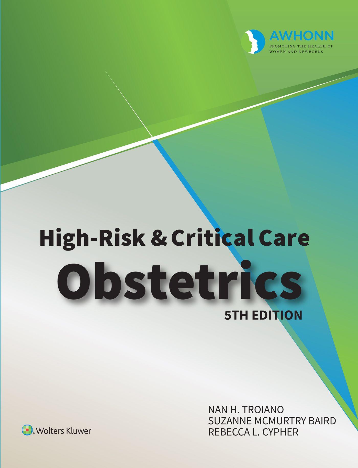 Vorderes Coverbild AWHONN's High Risk & Critical Care Obstetrics