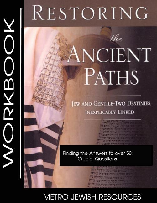 Vorderes Coverbild Restoring the Ancient Paths- Workbook