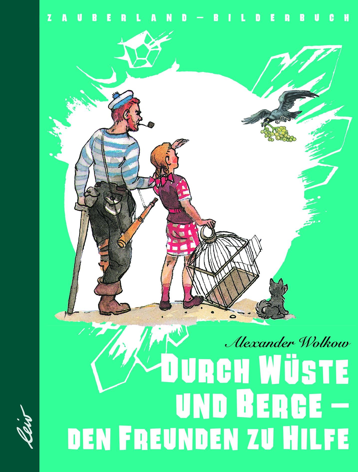 Vorderes Coverbild Durch Wüste und Berge - den Freunden zu Hilfe
