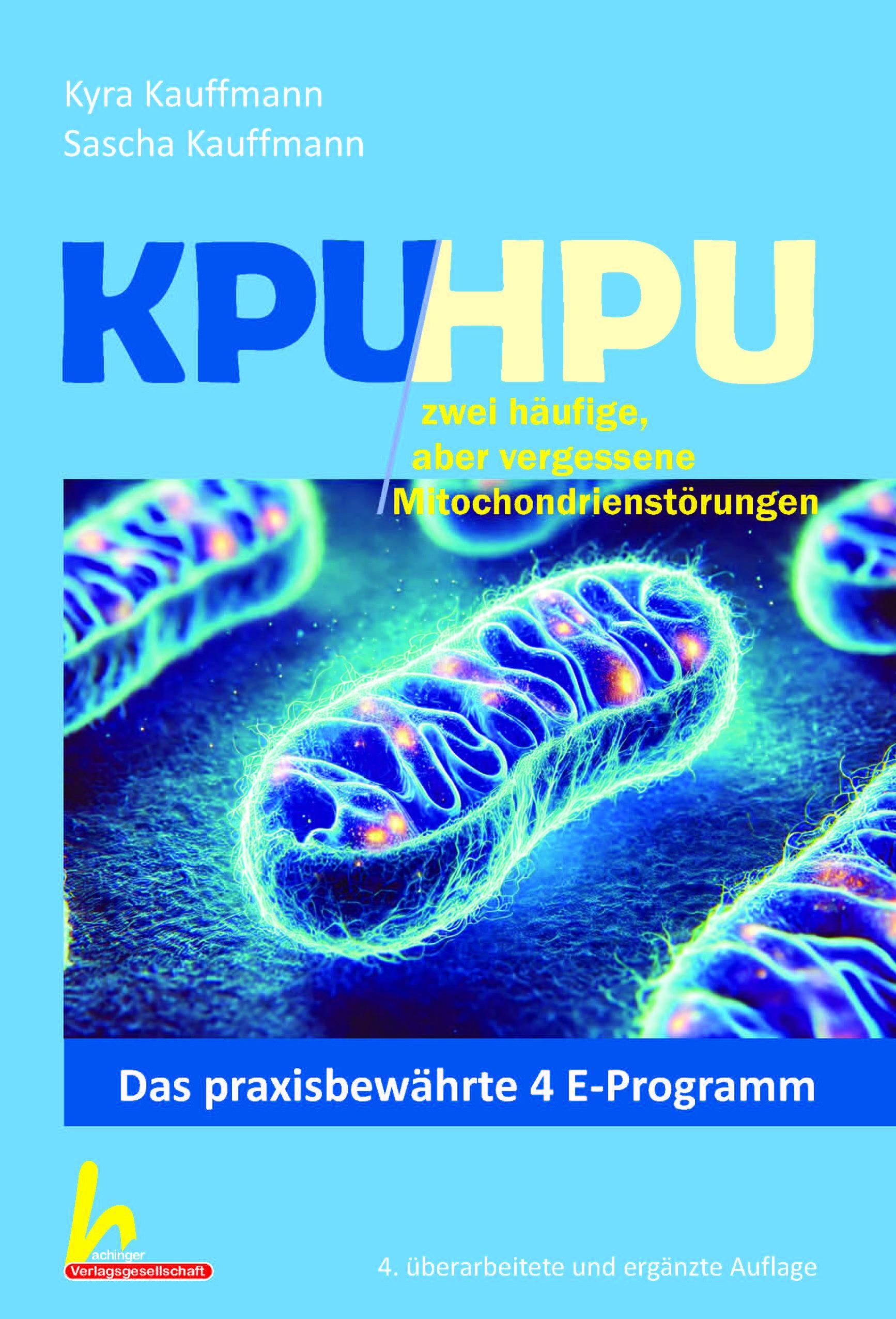 Vorderes Coverbild KPU/HPU häufig aber verkannte Mitochondrienstörungen