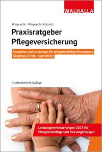 Vorderes Coverbild Praxisratgeber Pflegeversicherung
