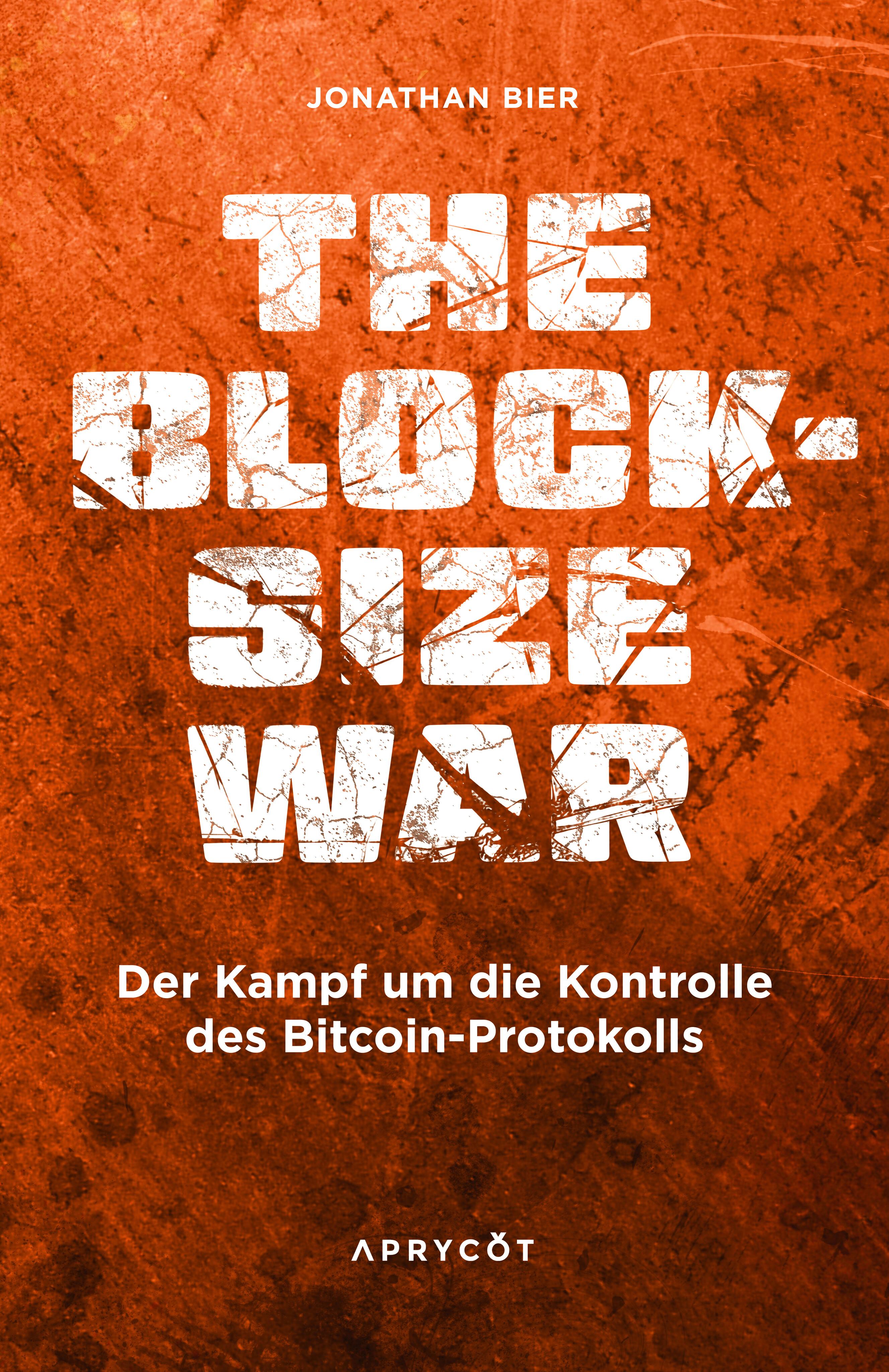Vorderes Coverbild The Blocksize War