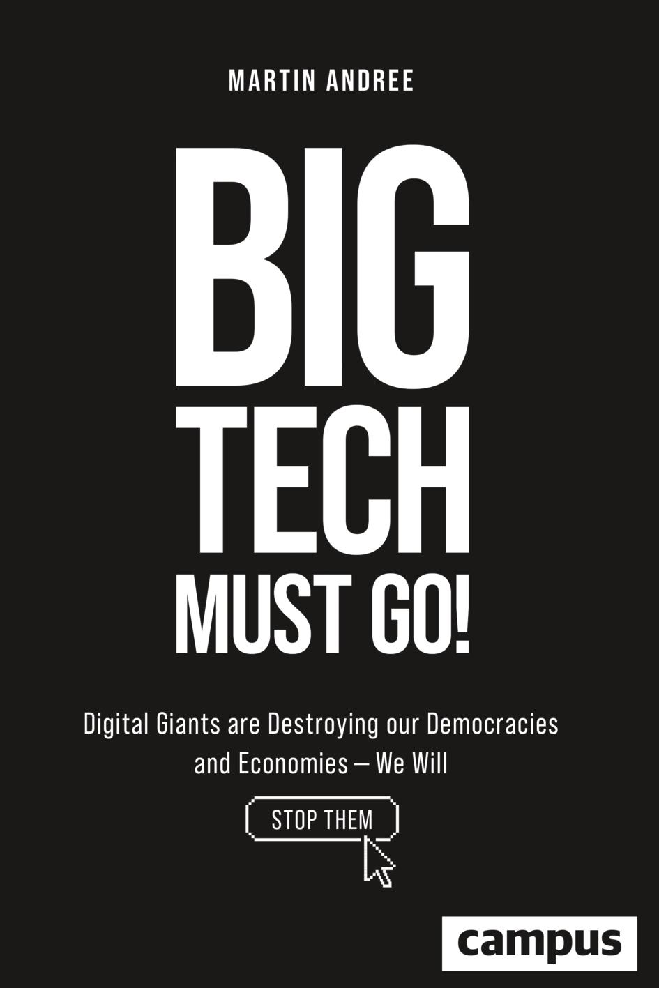 Vorderes Coverbild Big Tech Must Go!