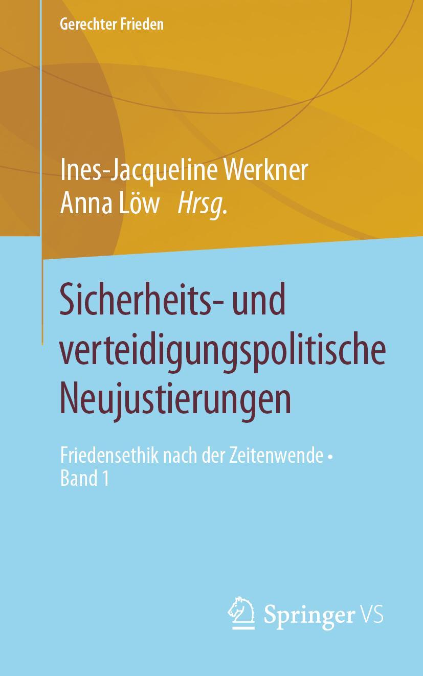 Vorderes Coverbild Sicherheits- und verteidigungspolitische Neujustierungen