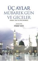 Vorderes Coverbild Üc Aylar Mübarek Gün ve Geceler