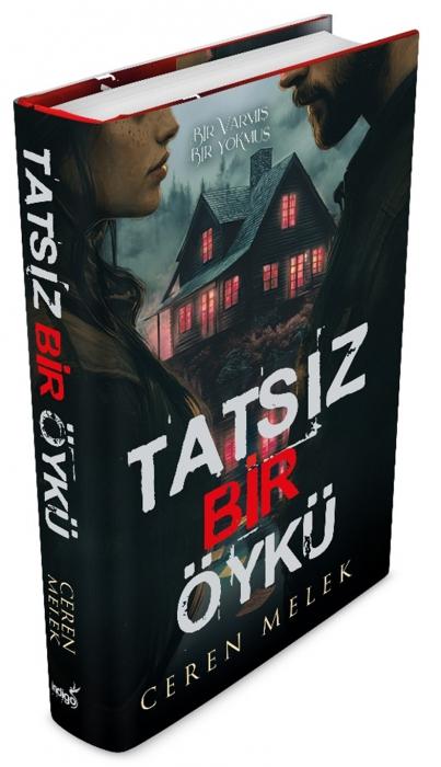 Vorderes Coverbild Tatsiz Bir Öykü Ciltli