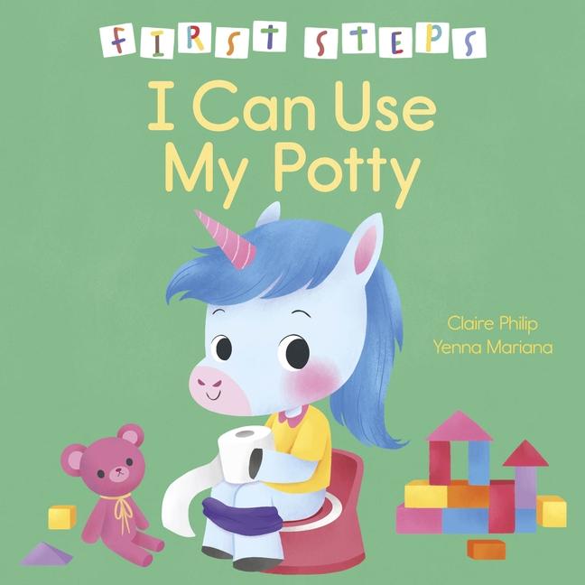Vorderes Coverbild First Steps: I Can Use My Potty