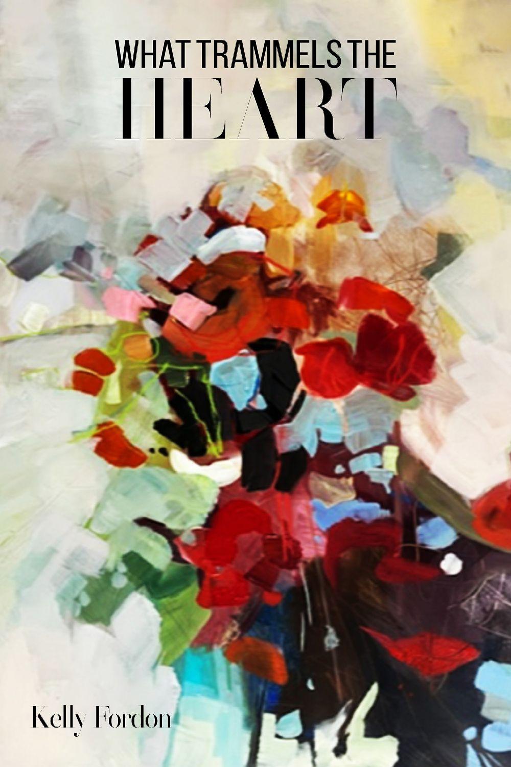 Vorderes Coverbild What Trammels the Heart