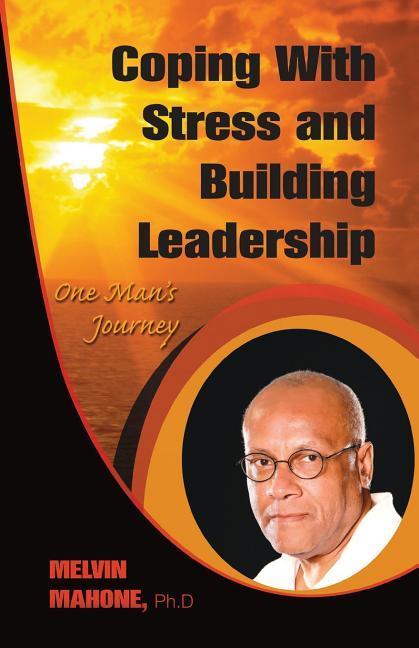 Vorderes Coverbild Coping with Stress and Building Leadership