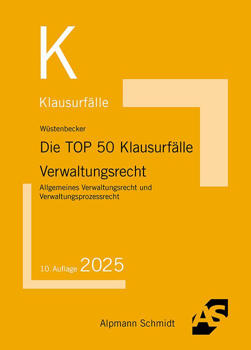 Vorderes Coverbild Die TOP 50 Klausurfälle Verwaltungsrecht
