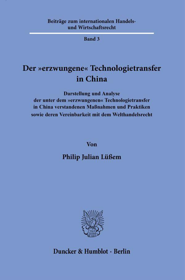 Vorderes Coverbild Der "erzwungene" Technologietransfer in China