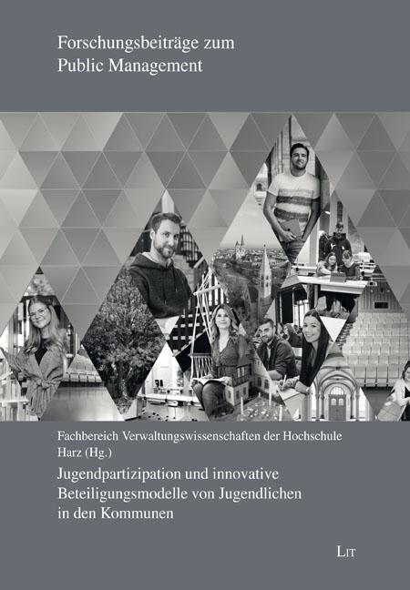 Vorderes Coverbild Jugendpartizipation und innovative Beteiligungsmodelle von Jugendlichen in den Kommunen