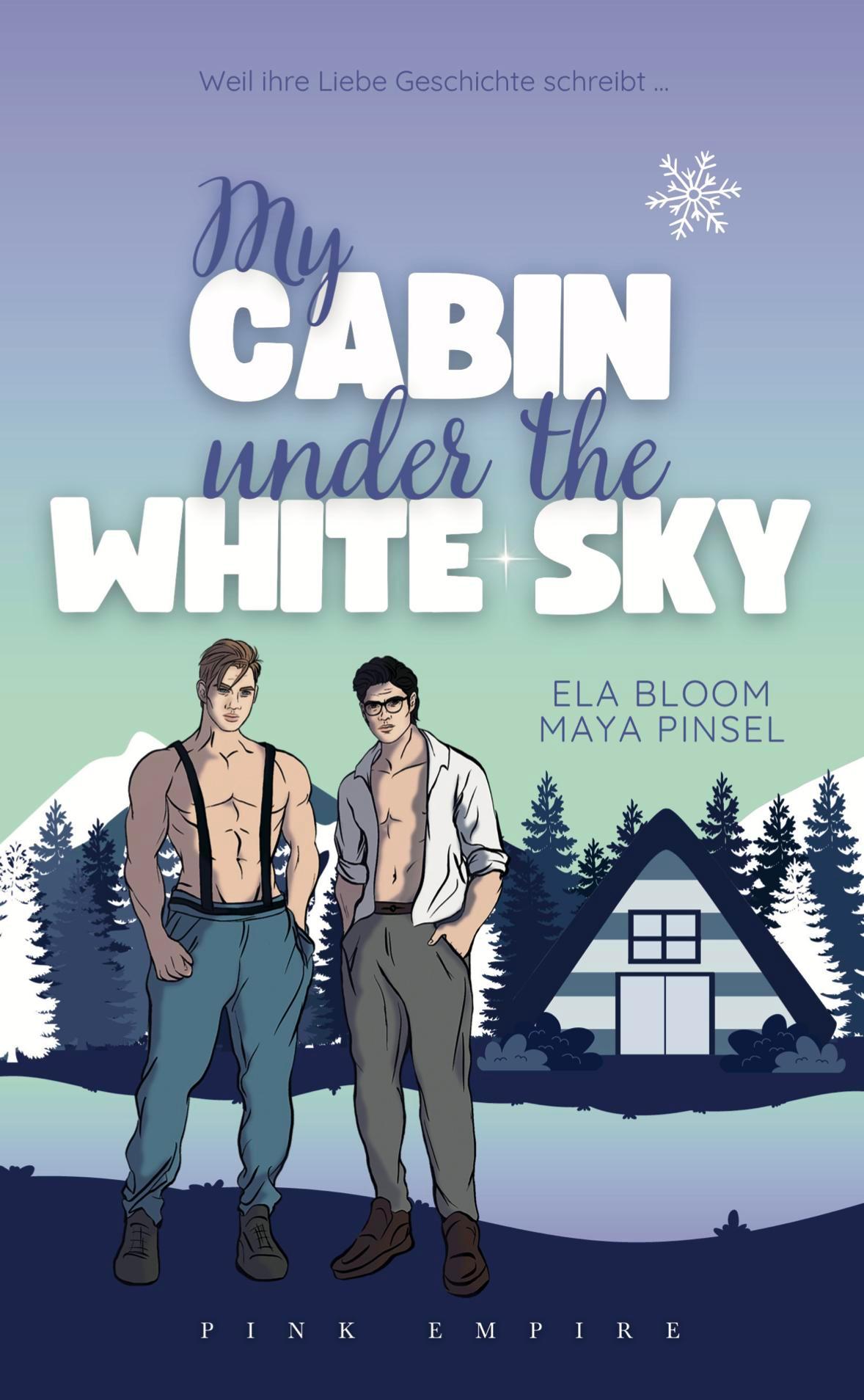 Vorderes Coverbild My Cabin under the White Sky