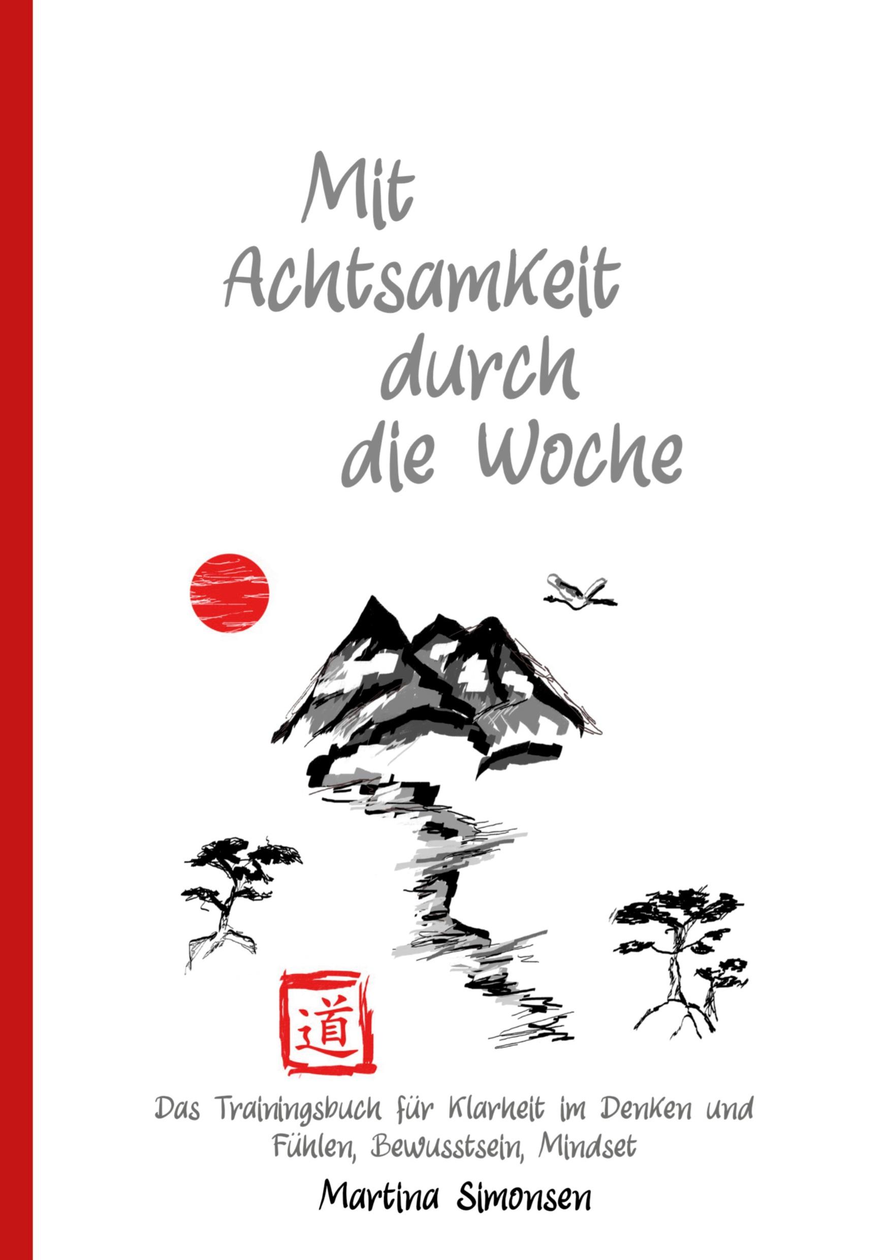 Vorderes Coverbild Mit Achtsamkeit durch die Woche