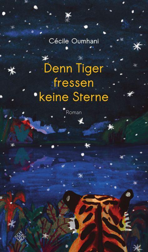 Vorderes Coverbild Denn Tiger fressen keine Sterne