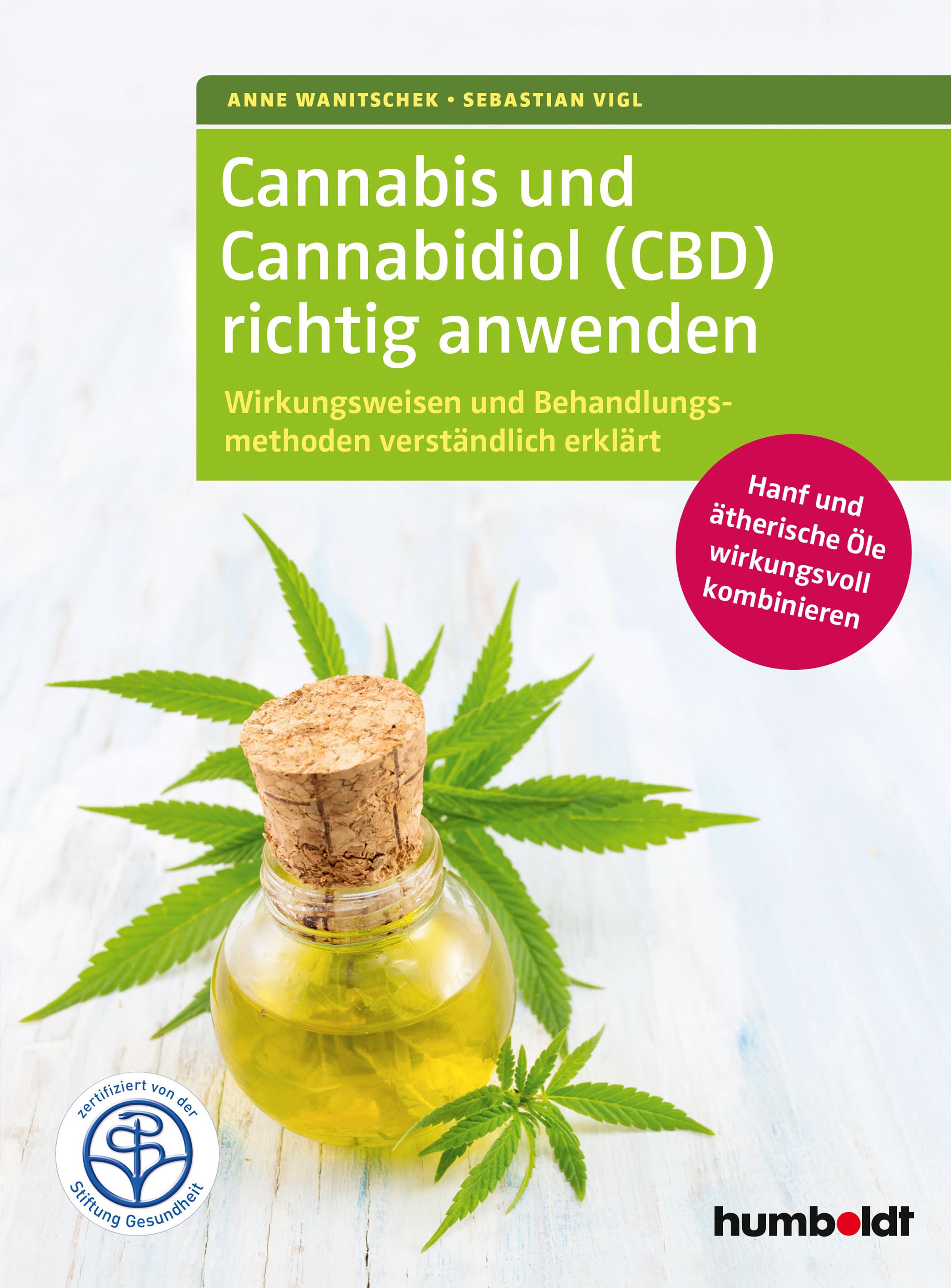 Vorderes Coverbild Cannabis und Cannabidiol (CBD) richtig anwenden