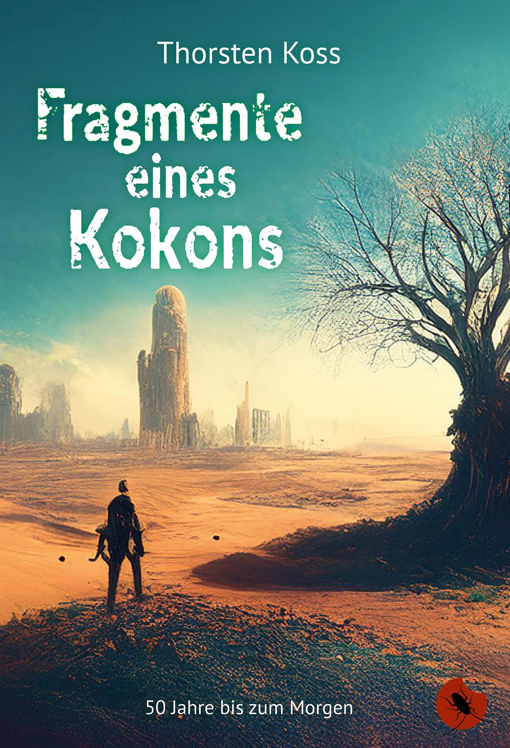 Vorderes Coverbild Fragmente eines Kokons