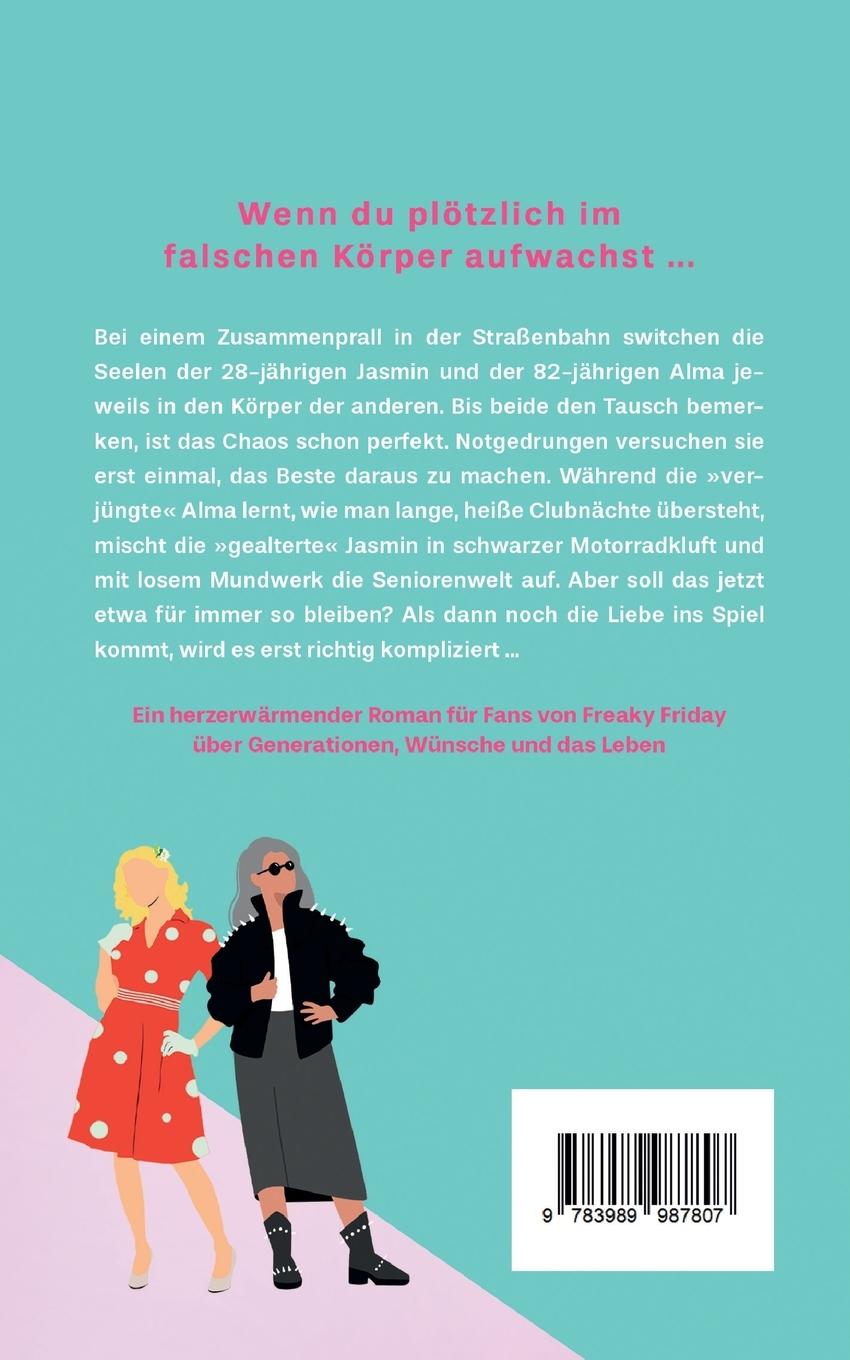 Rückseitencover Vertauscht, verplant, verliebt | Eine Freaky Friday RomCom über das Leben und die Suche nach sich selbst