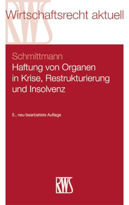 Vorderes Coverbild Haftung von Organen in Krise, Restrukturierung und Insolvenz