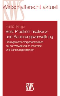 Vorderes Coverbild Best Practice Insolvenz- und Sanierungsverwaltung