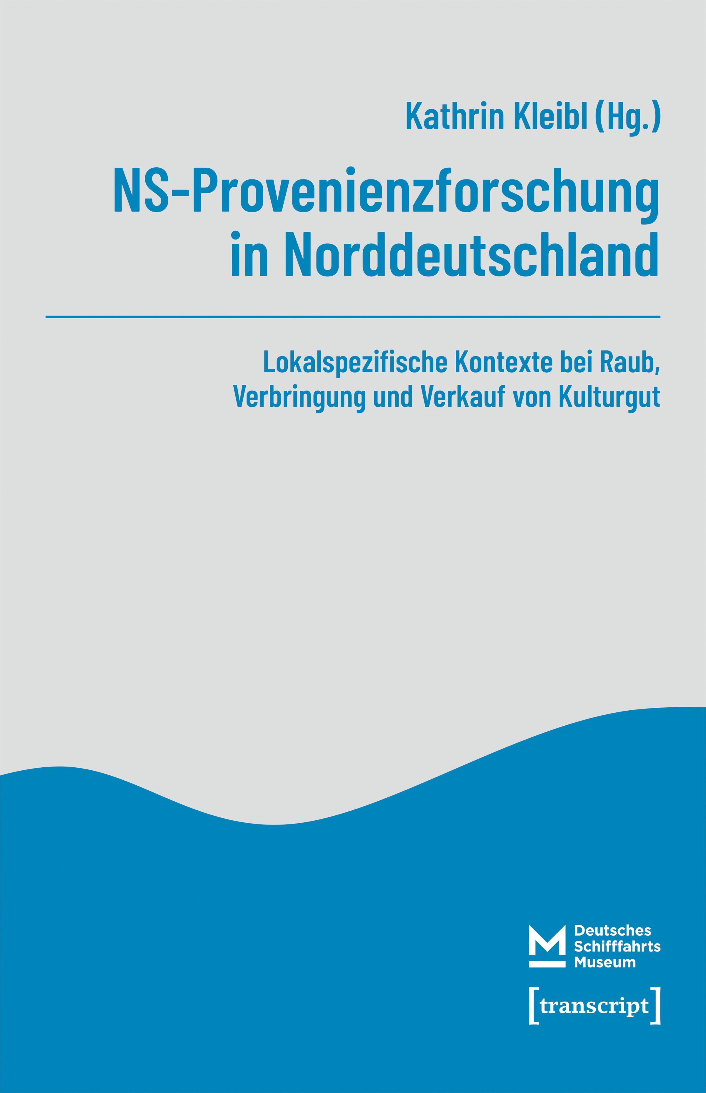 Vorderes Coverbild NS-Provenienzforschung in Norddeutschland