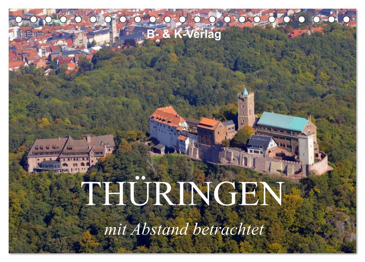 Vorderes Coverbild Thüringen - mit Abstand betrachtet 2026 (Tischkalender 2026 DIN A5 quer), CALVENDO Monatskalender