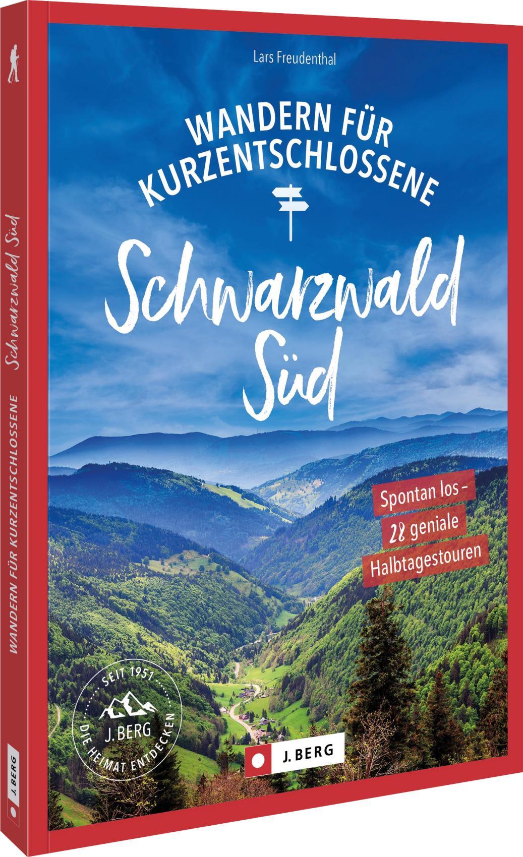 Vorderes Coverbild Wandern für Kurzentschlossene Schwarzwald Süd