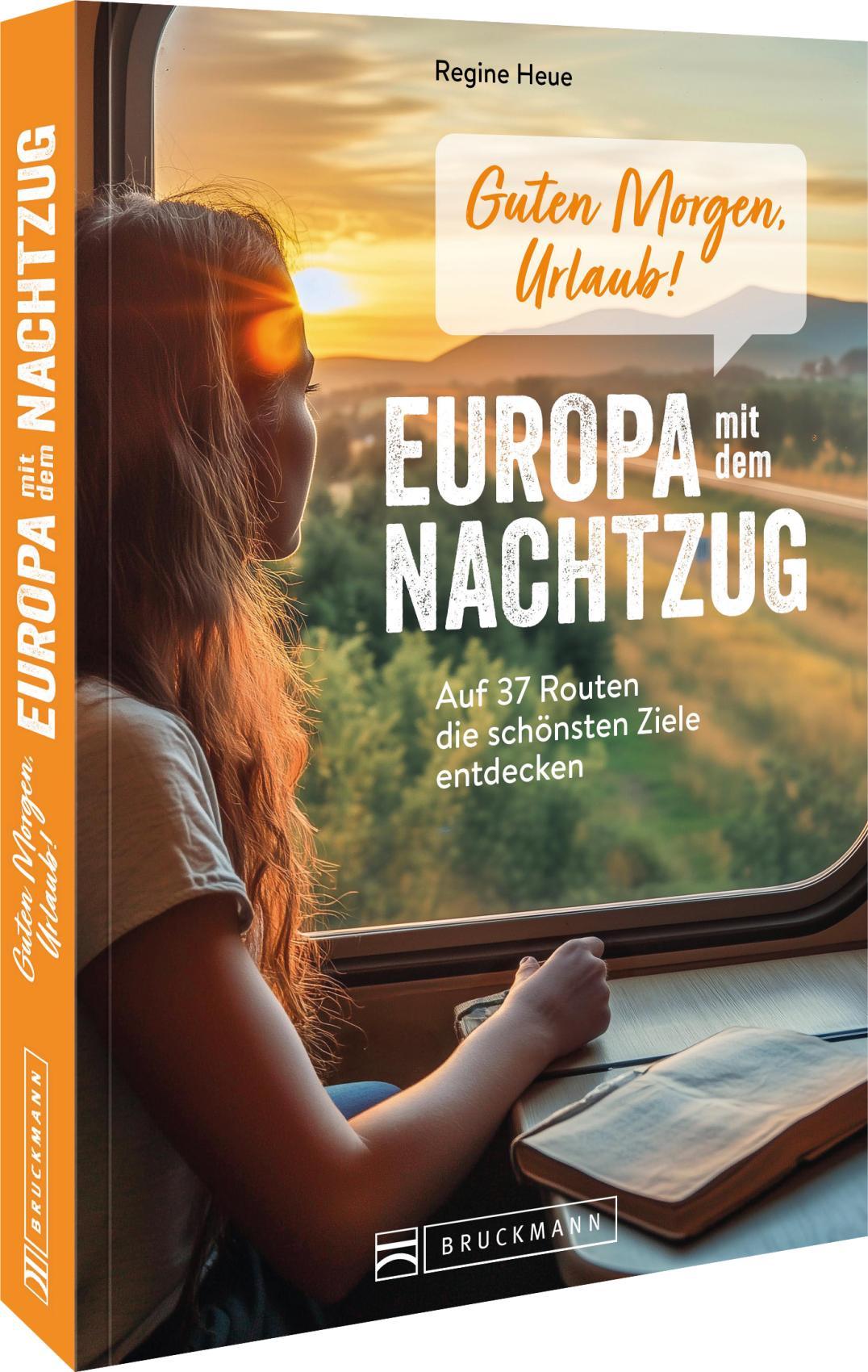 Vorderes Coverbild Guten Morgen, Urlaub!  Europa mit dem Nachtzug