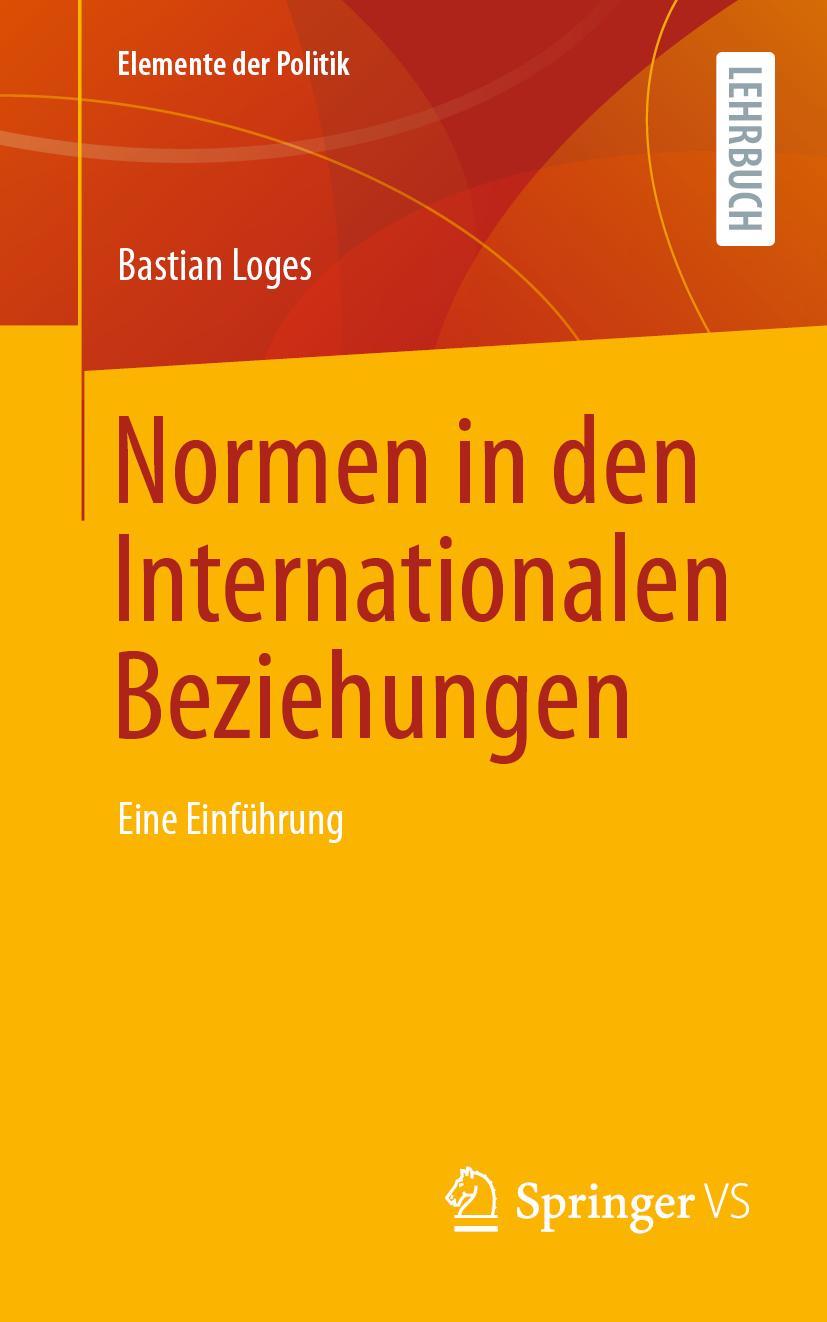 Vorderes Coverbild Normen in den Internationalen Beziehungen