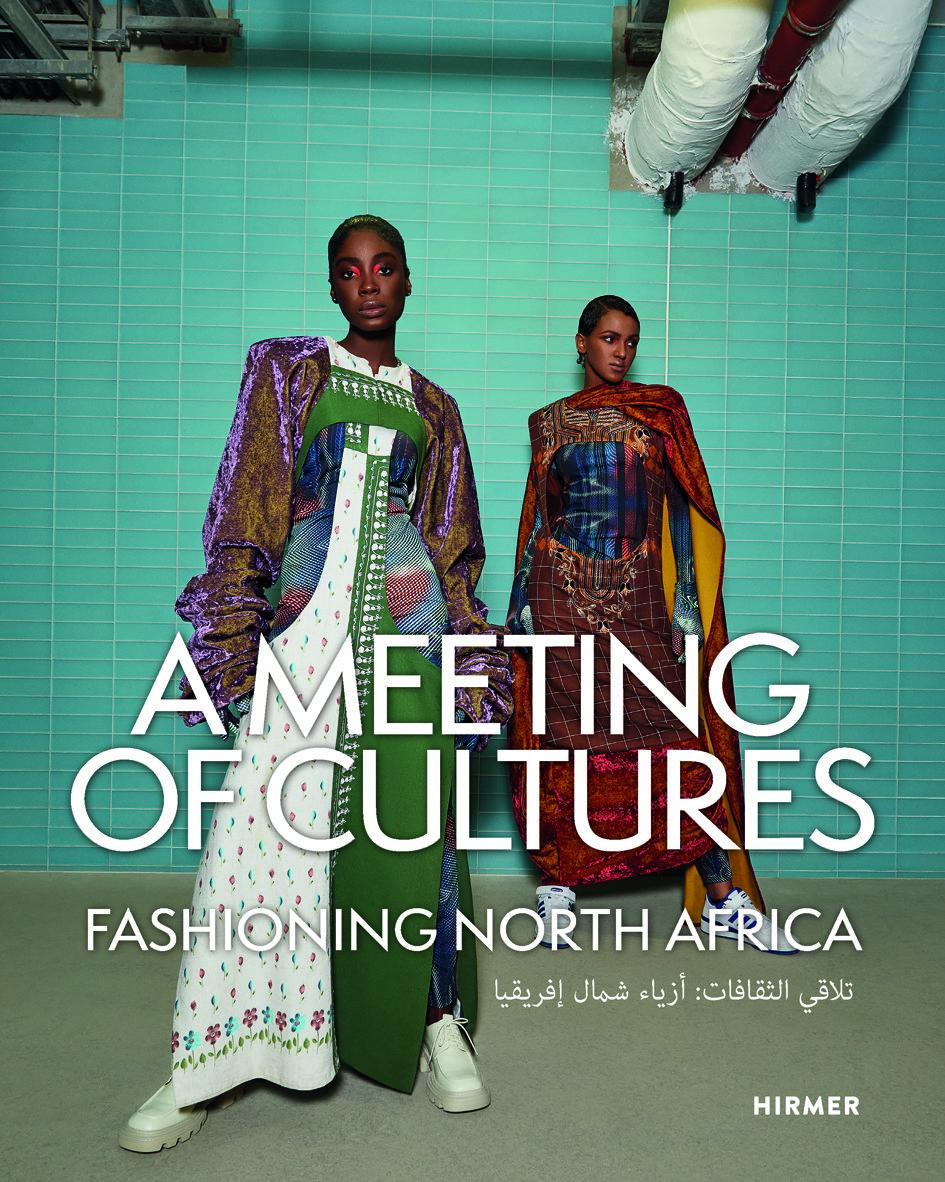 Vorderes Coverbild A Meeting of Cultures - Fashioning North Africa