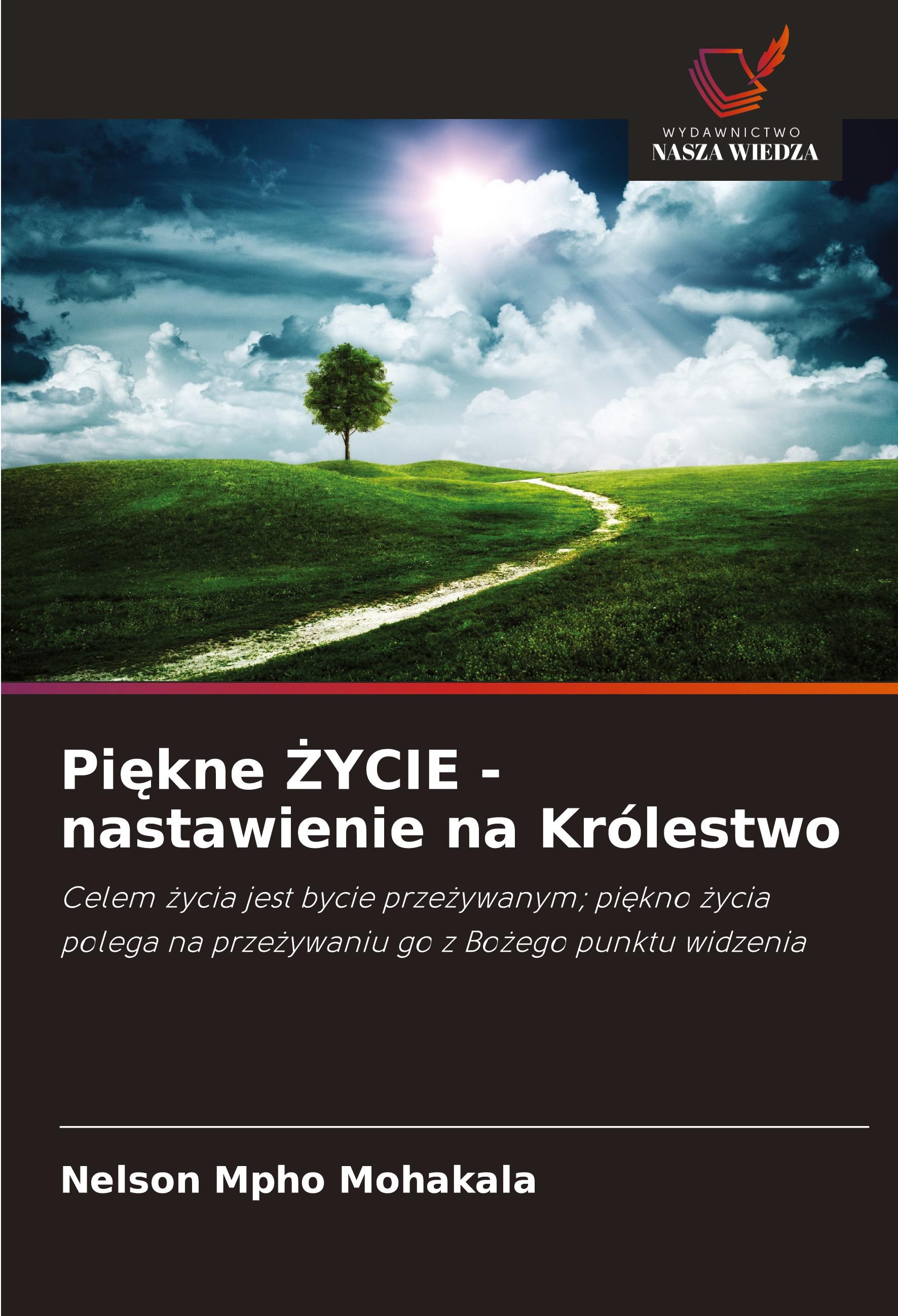 Vorderes Coverbild Pi¿kne ¿YCIE - nastawienie na Królestwo