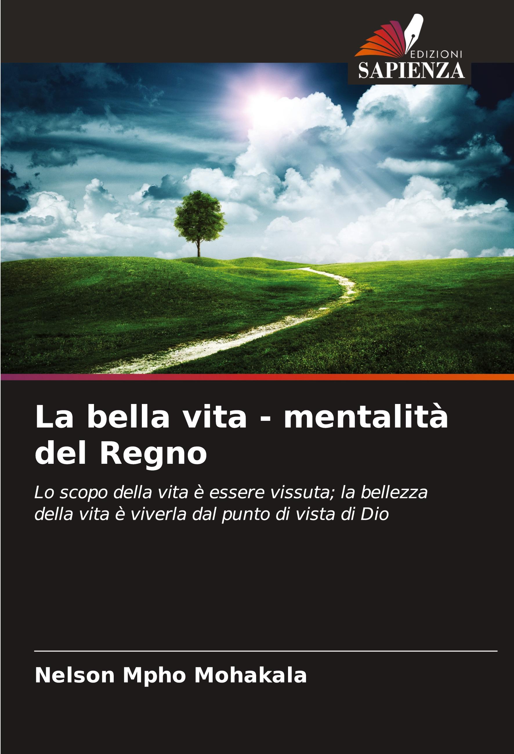 Vorderes Coverbild La bella vita - mentalità del Regno