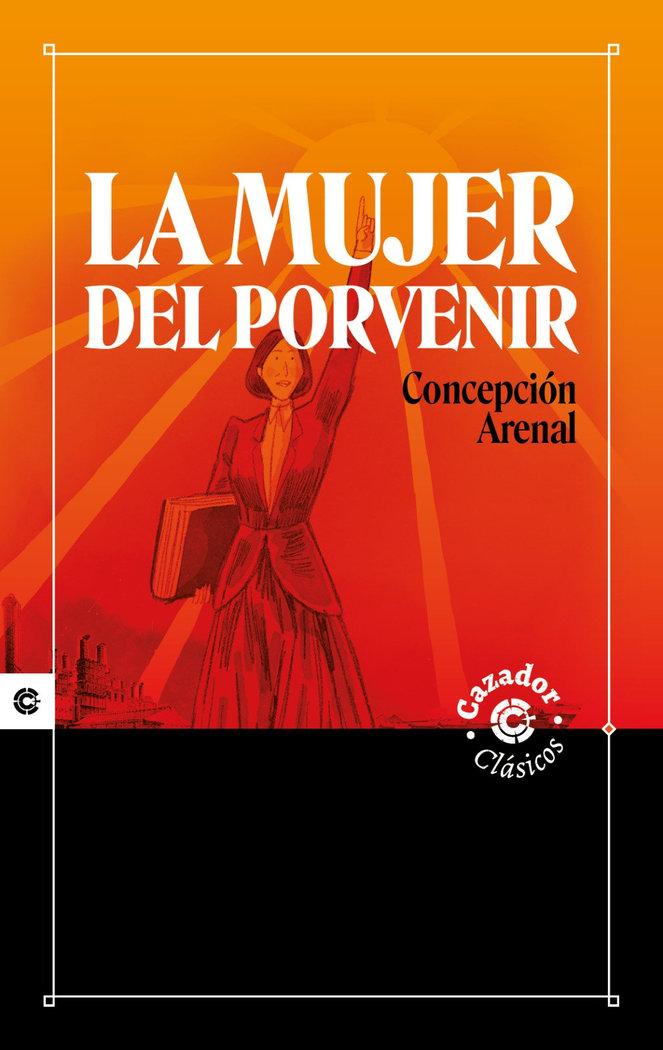 Vorderes Coverbild La mujer del porvenir